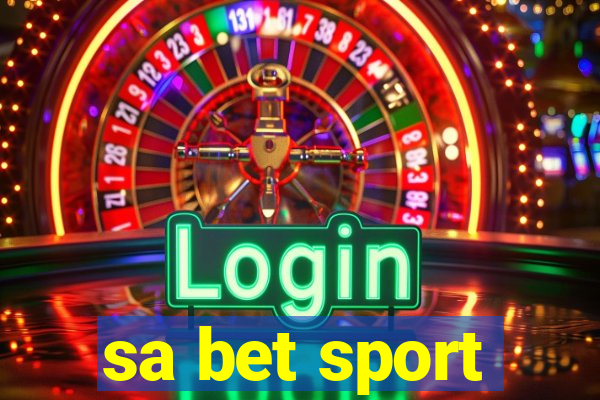 sa bet sport